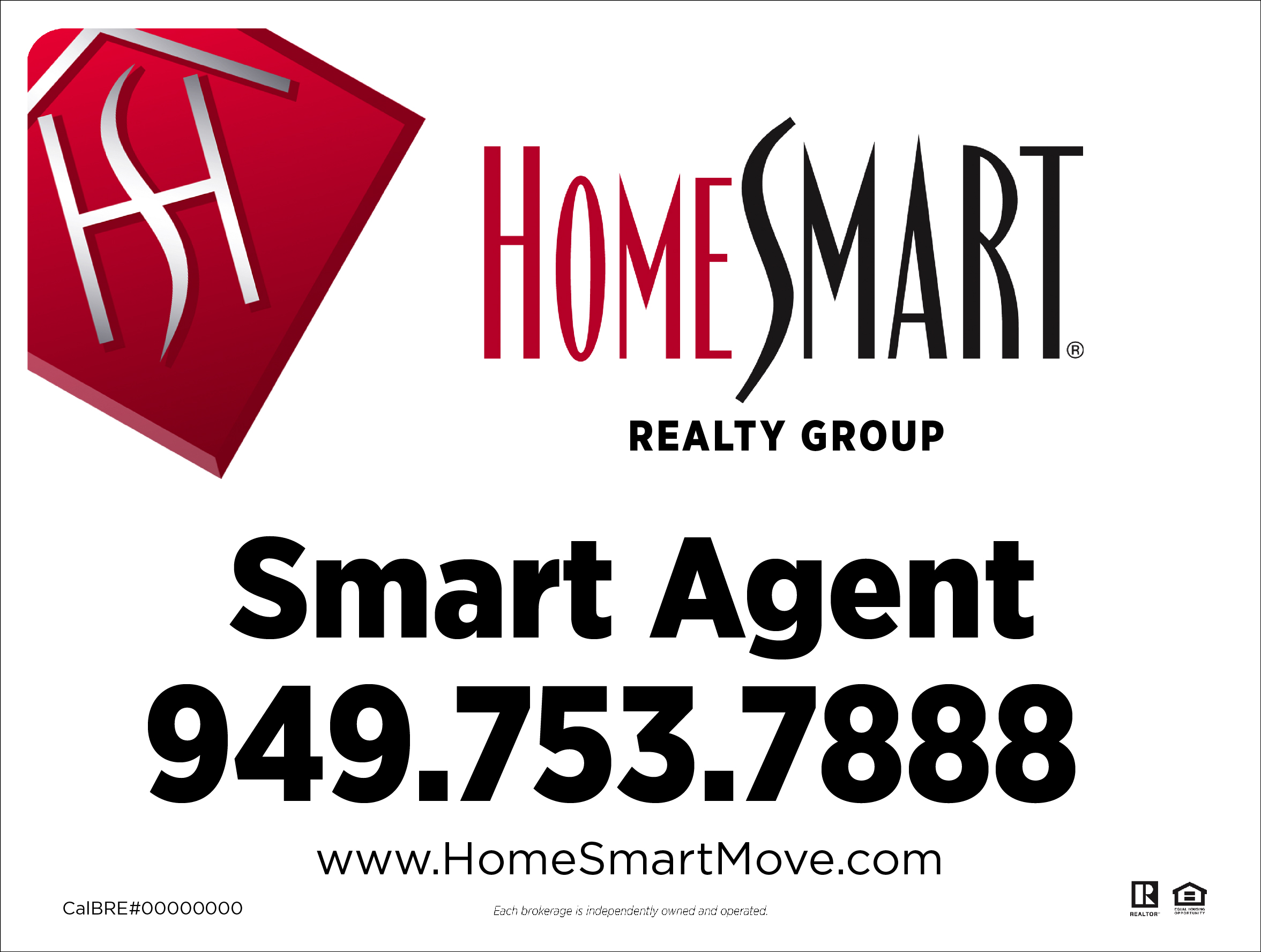 HomeSmart Realty Group for sale signs